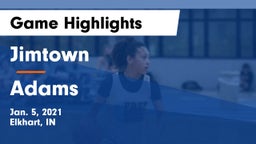 Jimtown  vs Adams  Game Highlights - Jan. 5, 2021