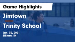 Jimtown  vs Trinity School Game Highlights - Jan. 30, 2021