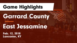 Garrard County  vs East Jessamine  Game Highlights - Feb. 12, 2018