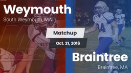 Matchup: Weymouth  vs. Braintree  2016