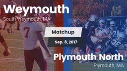 Matchup: Weymouth  vs. Plymouth North  2017