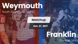Matchup: Weymouth  vs. Franklin  2017
