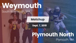 Matchup: Weymouth  vs. Plymouth North  2018