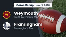 Recap: Weymouth  vs. Framingham  2018