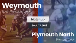 Matchup: Weymouth  vs. Plymouth North  2019