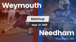 Matchup: Weymouth  vs. Needham  2019