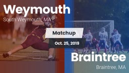 Matchup: Weymouth  vs. Braintree  2019