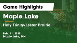 Maple Lake  vs Holy Trinity/Lester Prairie Game Highlights - Feb. 11, 2019