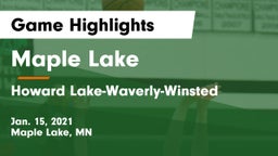 Maple Lake  vs Howard Lake-Waverly-Winsted  Game Highlights - Jan. 15, 2021