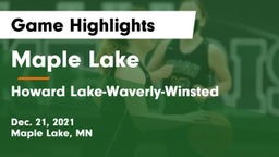 Maple Lake  vs Howard Lake-Waverly-Winsted  Game Highlights - Dec. 21, 2021