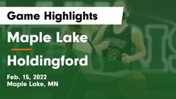 Maple Lake  vs Holdingford  Game Highlights - Feb. 15, 2022