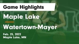 Maple Lake  vs Watertown-Mayer  Game Highlights - Feb. 25, 2022