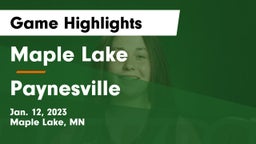 Maple Lake  vs Paynesville  Game Highlights - Jan. 12, 2023