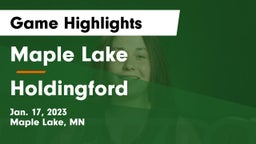 Maple Lake  vs Holdingford  Game Highlights - Jan. 17, 2023
