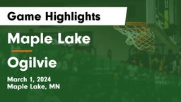 Maple Lake  vs Ogilvie  Game Highlights - March 1, 2024