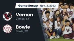 Recap: Vernon  vs. Bowie  2023