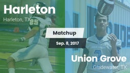 Matchup: Harleton  vs. Union Grove  2017