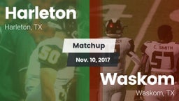 Matchup: Harleton  vs. Waskom  2017