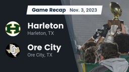 Recap: Harleton  vs. Ore City  2023