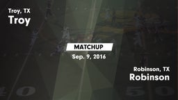 Matchup: Troy  vs. Robinson  2016