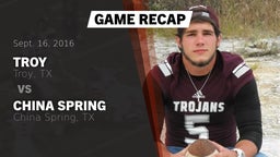 Recap: Troy  vs. China Spring  2016