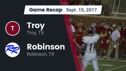 Recap: Troy  vs. Robinson  2017