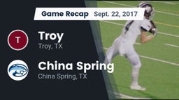 Recap: Troy  vs. China Spring  2017