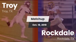 Matchup: Troy  vs. Rockdale  2018