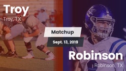 Matchup: Troy  vs. Robinson  2019