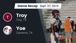 Recap: Troy  vs. Yoe  2019