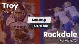 Matchup: Troy  vs. Rockdale  2019