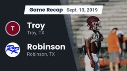 Recap: Troy  vs. Robinson  2019