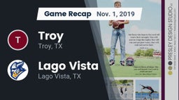 Recap: Troy  vs. Lago Vista  2019