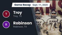 Recap: Troy  vs. Robinson  2020