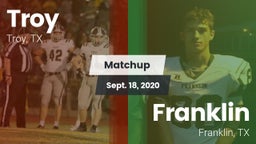 Matchup: Troy  vs. Franklin  2020