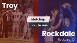 Matchup: Troy  vs. Rockdale  2020
