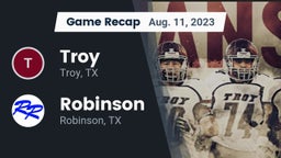 Recap: Troy  vs. Robinson  2023