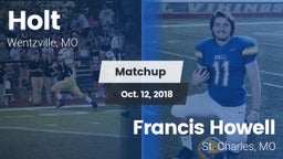 Matchup: Holt  vs. Francis Howell  2018