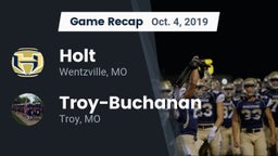 Recap: Holt  vs. Troy-Buchanan  2019