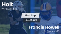 Matchup: Holt  vs. Francis Howell  2019