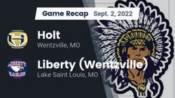 Recap: Holt  vs. Liberty (Wentzville)  2022