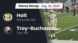 Recap: Holt  vs. Troy-Buchanan  2023