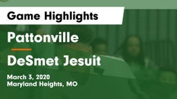 Pattonville  vs DeSmet Jesuit  Game Highlights - March 3, 2020