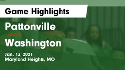 Pattonville  vs Washington  Game Highlights - Jan. 13, 2021
