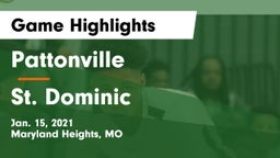 Pattonville  vs St. Dominic  Game Highlights - Jan. 15, 2021