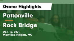 Pattonville  vs Rock Bridge  Game Highlights - Dec. 10, 2021