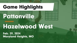 Pattonville  vs Hazelwood West  Game Highlights - Feb. 29, 2024