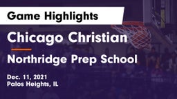 Chicago Christian  vs Northridge Prep School Game Highlights - Dec. 11, 2021