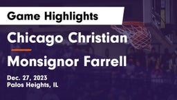 Chicago Christian  vs Monsignor Farrell  Game Highlights - Dec. 27, 2023