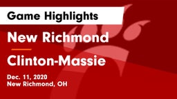 New Richmond  vs Clinton-Massie  Game Highlights - Dec. 11, 2020
